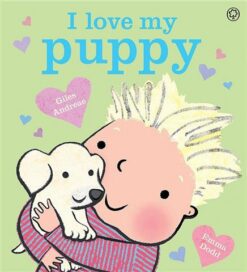 I Love My Puppy | ISBN 9781408338155 | Kalimat Store