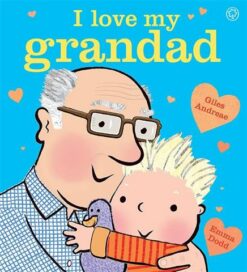 I Love My Grandad Board Book | ISBN 9781408338179 | Kalimat Store