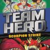 team-hero-scorpion-strike