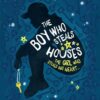 the-boy-who-steals-houses