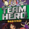 team-hero-ninja-strike