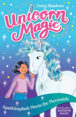 Unicorn Magic 4: Series 1 (4): Sparklesplash Meets the Merma | ISBN 9781408356982 | Kalimat Store