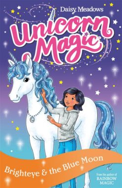 Unicorn Magic 8: Series 2 (4): Brighteye and the Blue Moon | ISBN 9781408357064 | Kalimat Store
