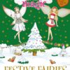 Rainbow Magic Special: Festive Fairies Collection (6 Stories | ISBN 9781408368657 | Kalimat Store