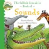 selfish-crocodile-book-of-soun