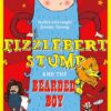 Fizzlebert Stump and the Beard | ISBN 9781408835210 | Kalimat Store