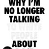 Why I'm No Longer Talking to White People | ISBN 9781408870587 | Kalimat Store