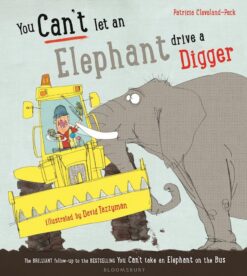 you-cant-let-an-elephant-drive-a-digger