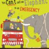 you-cant-call-an-elephant-in-an-emergency