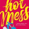 hot-mess