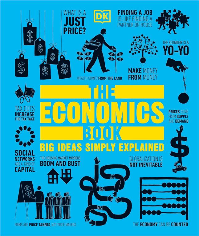the-economics-book-big-ideas-simply-explained