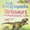 first-encyclopedia-of-dinosaur
