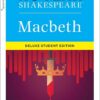 Macbeth: No Fear Shakespeare Deluxe Student Edition