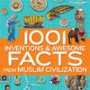 1001-inventions-and-awesome-facts-from-muslim-civilization