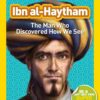 national-geographic-readers-3-ibn-al-haytham-the-man-who-d