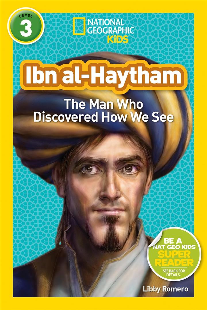 national-geographic-readers-3-ibn-al-haytham-the-man-who-d