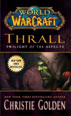 World of Warcraft: Thrall Twili