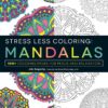 Stress Less Coloring Mandalas | ISBN 9781440592881 | Kalimat Store