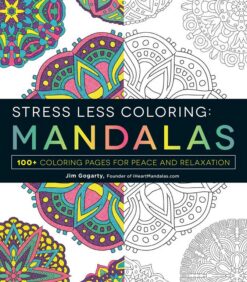 Stress Less Coloring Mandalas | ISBN 9781440592881 | Kalimat Store