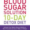 Blood Sugar Solution 10-Day De | ISBN 9781444751550 | Kalimat Store