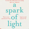 Spark of Light | ISBN 9781444788167 | Kalimat Store
