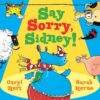 say-sorry-sidney