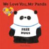 we-love-you-mr-panda