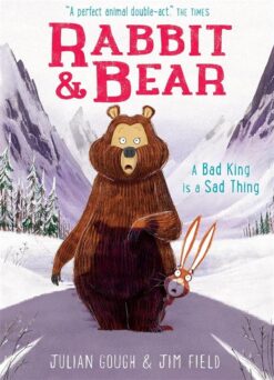 rabbit-and-bear-5-a-bad-king-is-a-sad-thing