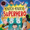 knock-knock-superhero