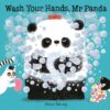 Mr. Panda: Wash Your Hands, Mr Panda | ISBN 9781444948271 | Kalimat Store