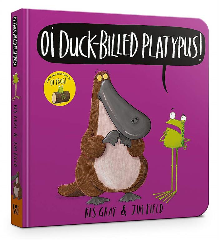 Oi Duck billed Platypus Oi Fro | ISBN 9781444948530 | Kalimat Store