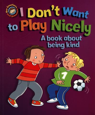 i-dont-want-to-play-nicely
