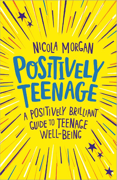 positively-teenage-a-positively-brilliant-guide-to-teenage