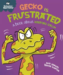 behaviour-matters-gecko-is-frustrated-book-about-keeping-c