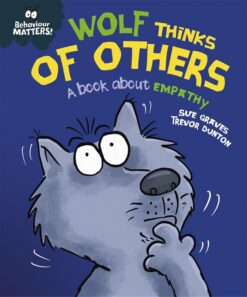 behaviour-matters-wolf-thinks-of-others-book-about-empathy