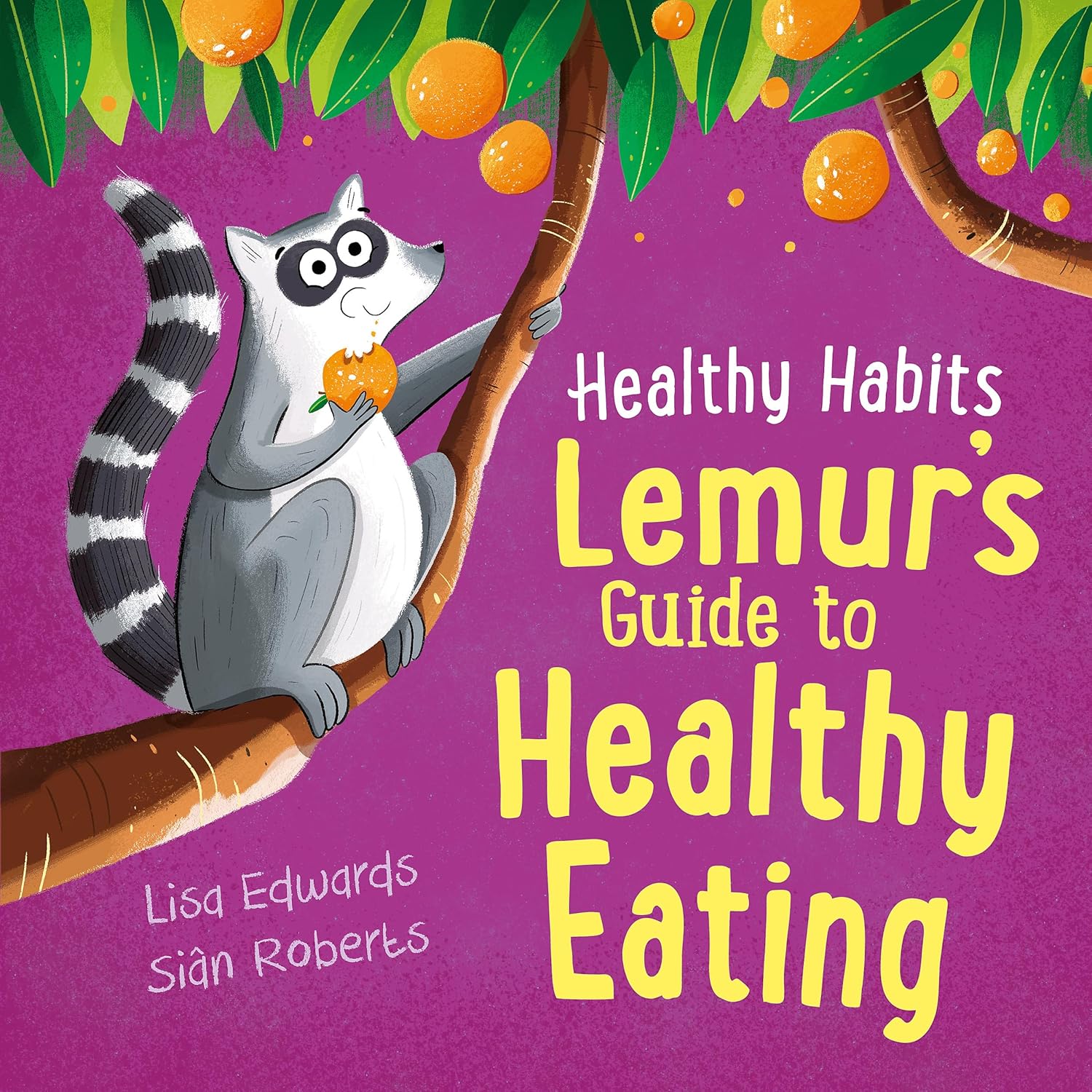 Healthy Habits: Lemur's Guide to Healthy Eating | ISBN 9781445182384 | Kalimat Store