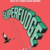 superfudge