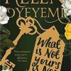 What is Not Yours is Not Yours
