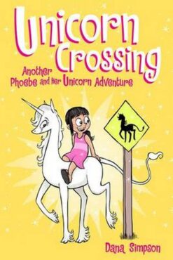 unicorn-crossing-phoebe-and-her-unicorn-series-book-5-another-phoebe-and-her-unicorn-adventure