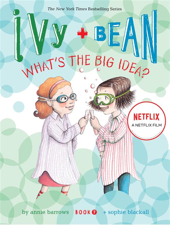 ivy-and-bean-7-whats-the-big