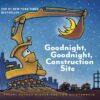 Goodnight Goodnight Constructi | ISBN 9781452111735 | Kalimat Store