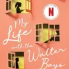My Life with the Walter Boys