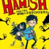 hamish-and-the-world-stoppers