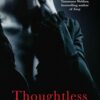 thoughtless-1