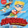 how-to-save-a-superhero