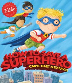 how-to-save-a-superhero