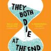 They Both Die at the End | ISBN 9781471166204 | Kalimat Store