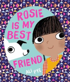 Rosie is My Best Friend | ISBN 9781471172502 | Kalimat Store