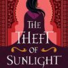 The Theft of Sunlight