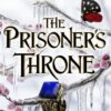 the-stolen-heir-2-the-prisoners-throne